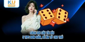 Cách Soi Cầu Tài Xỉu